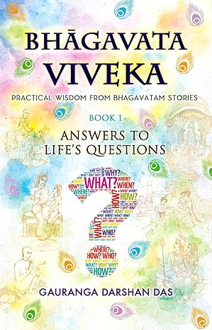 BHAGAVATA VIVEKA - ANSWERS TO LIFE'S QUESTIONS (BOOK 1) Paperback